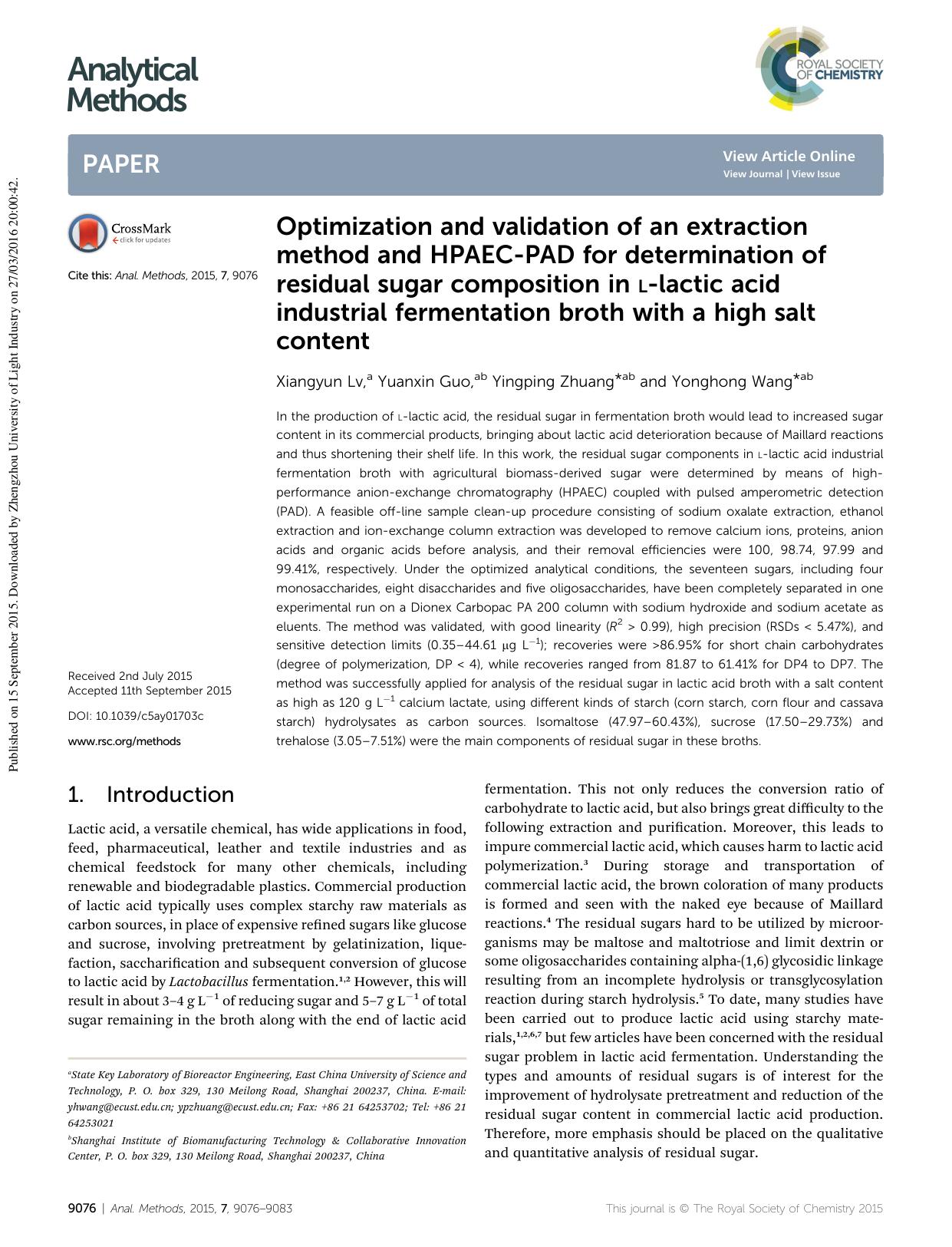 Optimization and validation of an extraction method and HPAEC-PAD for determination of residual sugar composition in l-lactic acid industrial fermentation broth with a high salt content by Xiangyun Lv & Yuanxin Guo & Yingping Zhuang & Yonghong Wang