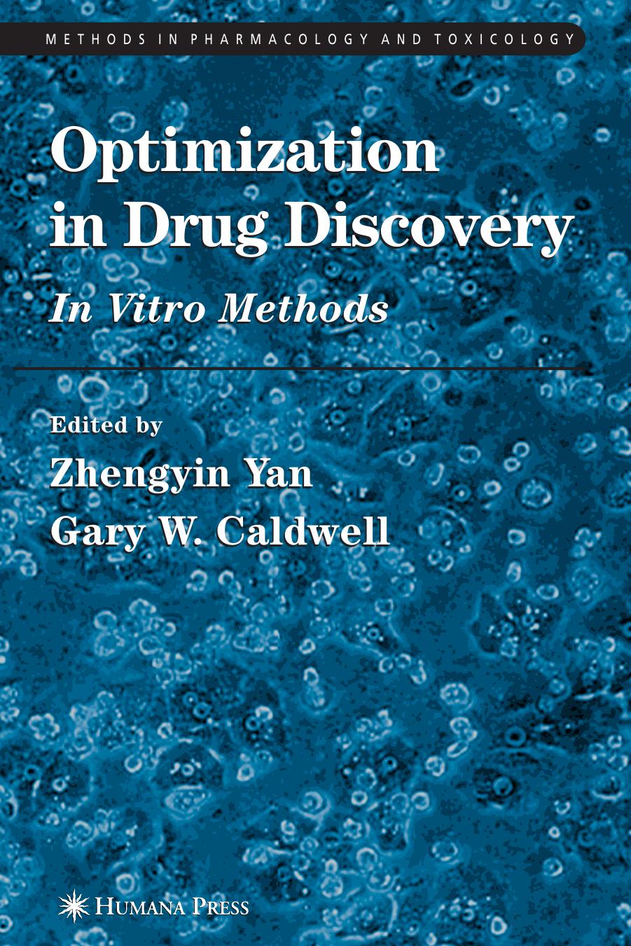 Optimization in Drug Discovery by Yan Z. Caldwell G. (eds.)