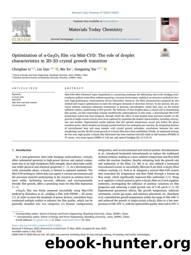 Optimization of Î±-Ga2O3 film via Mist-CVD: The role of droplet characteristics in 2D-3D crystal growth transition by Chenghao Li & Lin Guo & Bin Xu & Gongming Xin