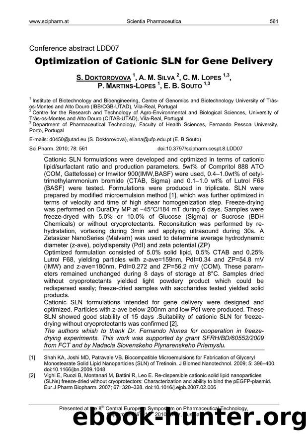 Optimization of Cationic SLN for Gene Delivery by S. DOKTOROVOVA & A. M. SILVA & C. M. LOPES & P. MARTINS-LOPES & E. B. SOUTO