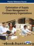 Optimization of Supply Chain Management in Contemporary Organizations by Sabri Ehap