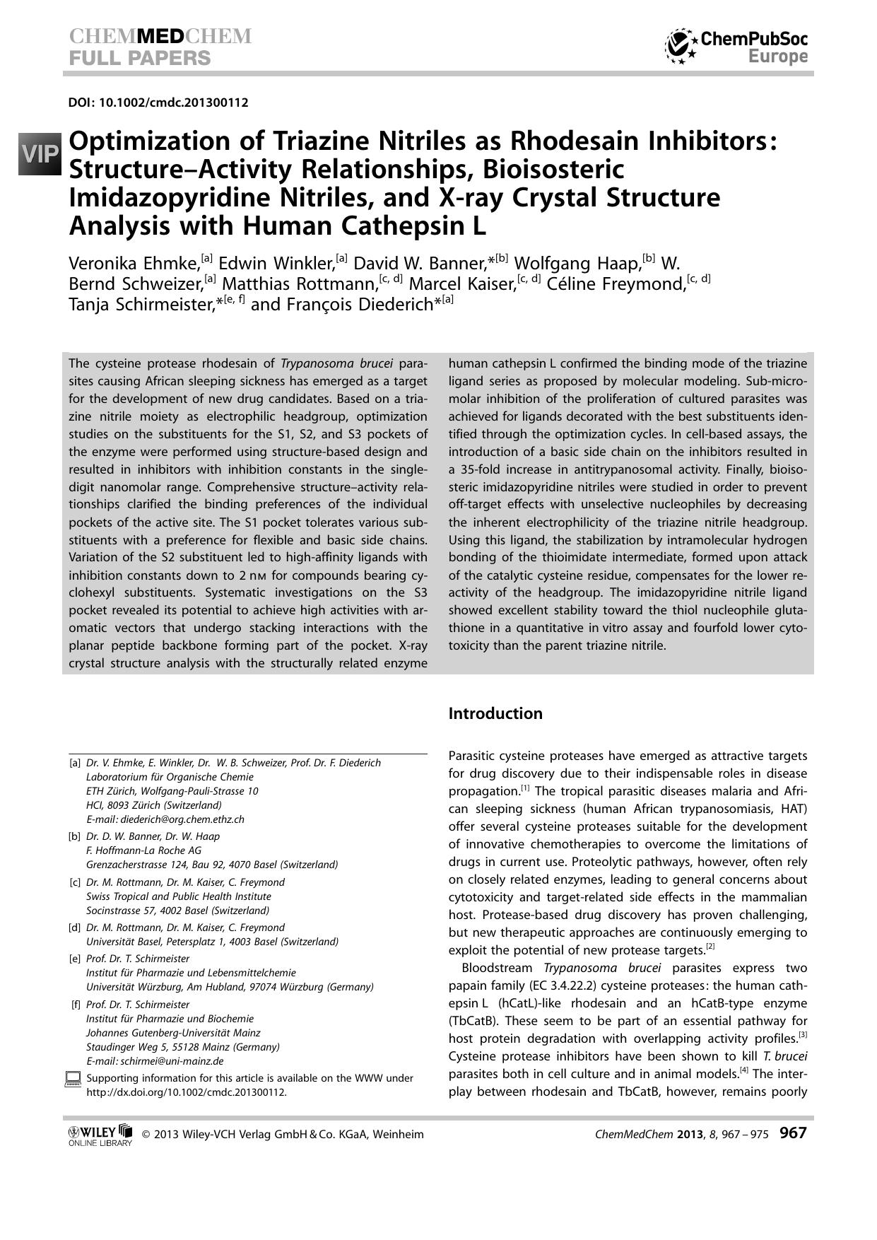 Optimization of Triazine Nitriles as Rhodesain Inhibitors: StructureActivity Relationships, Bioisosteric Imidazopyridine Nitriles, and Xray Crystal Structure Analysis with Human CathepsinL by Unknown