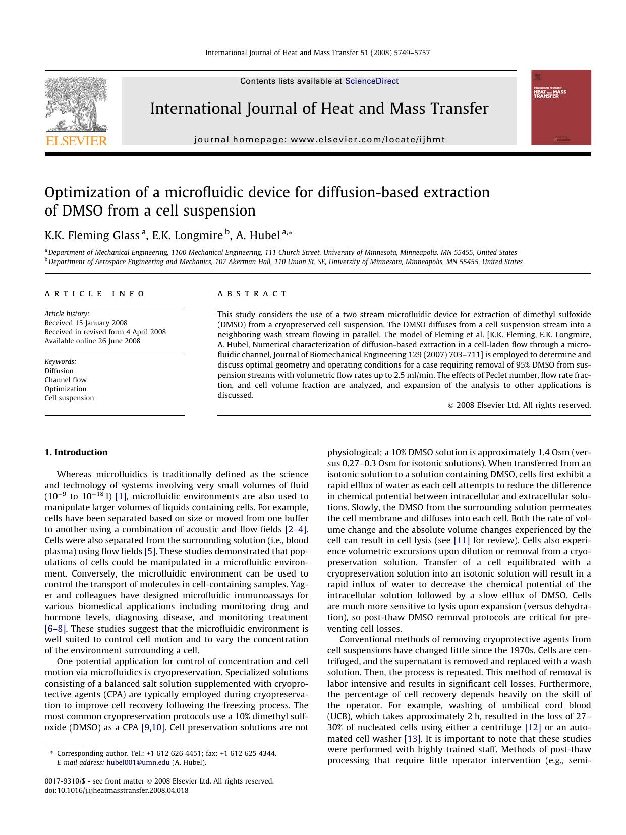 Optimization of a microfluidic device for diffusion-based extraction of DMSO from a cell suspension by K.K. Fleming Glass; E.K. Longmire; A. Hubel