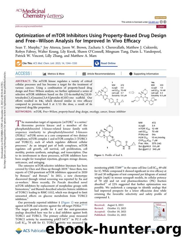 Optimization of mTOR Inhibitors Using Property-Based Drug Design and FreeâWilson Analysis for Improved In Vivo Efficacy by unknow