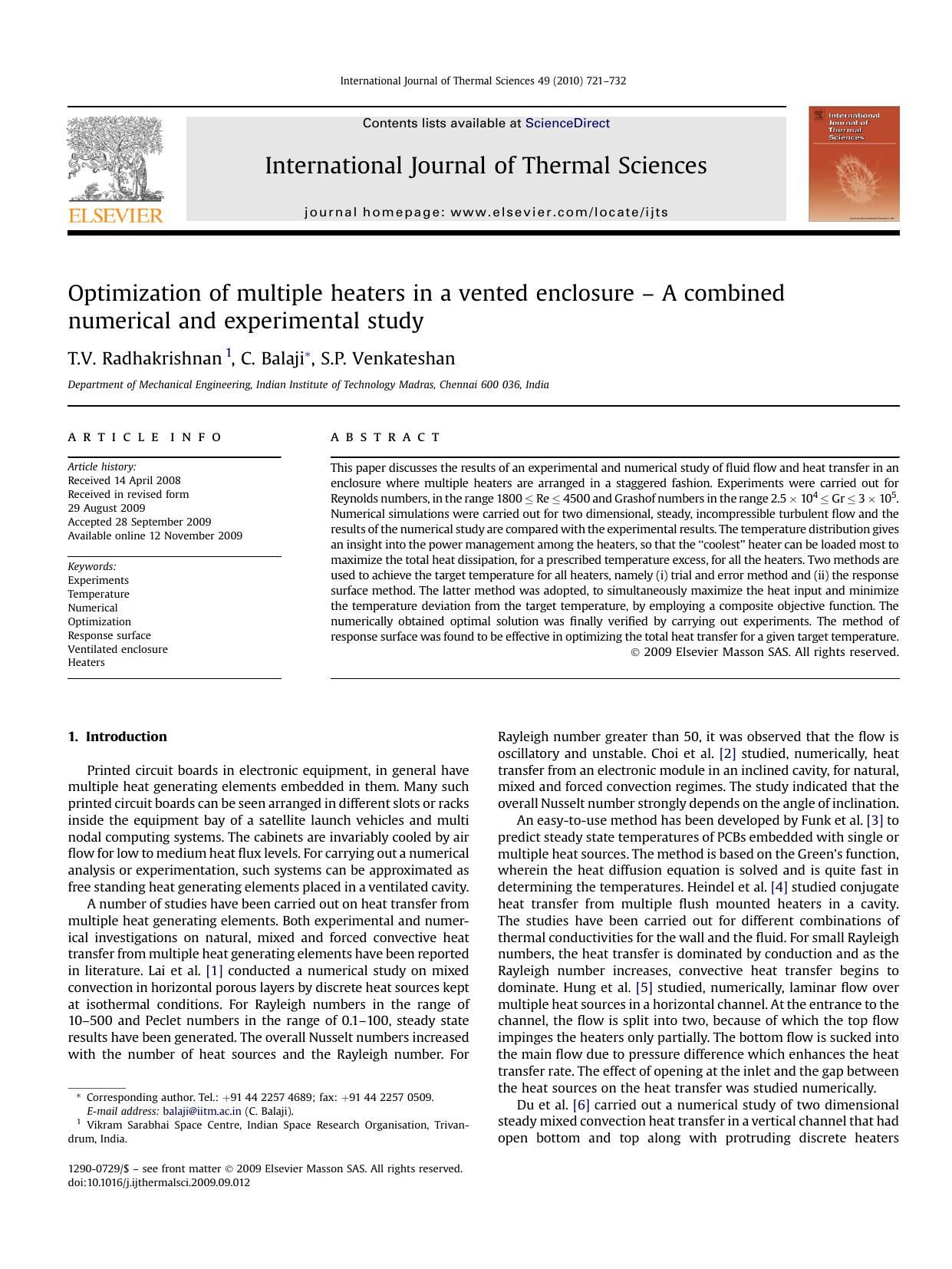 Optimization of multiple heaters in a vented enclosure - A combined numerical and experimental study by T.V. Radhakrishnan; C. Balaji; S.P. Venkateshan