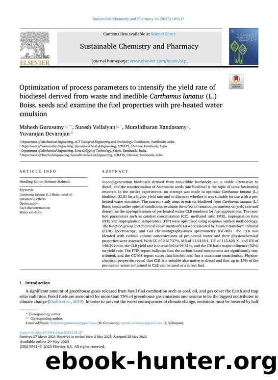 Optimization of process parameters to intensify the yield rate of biodiesel derived from waste and inedible Carthamus lanatus (L.) Boiss. seeds and examine the fuel properties with by Mahesh Gurusamy & Suresh Vellaiyan & Muralidharan Kandasamy & Yuvarajan Devarajan
