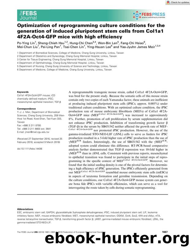 Optimization of reprogramming culture conditions for the generation of induced pluripotent stem cells from Col1a1 4F2AâOct4âGFP mice with high efficiency by Unknown