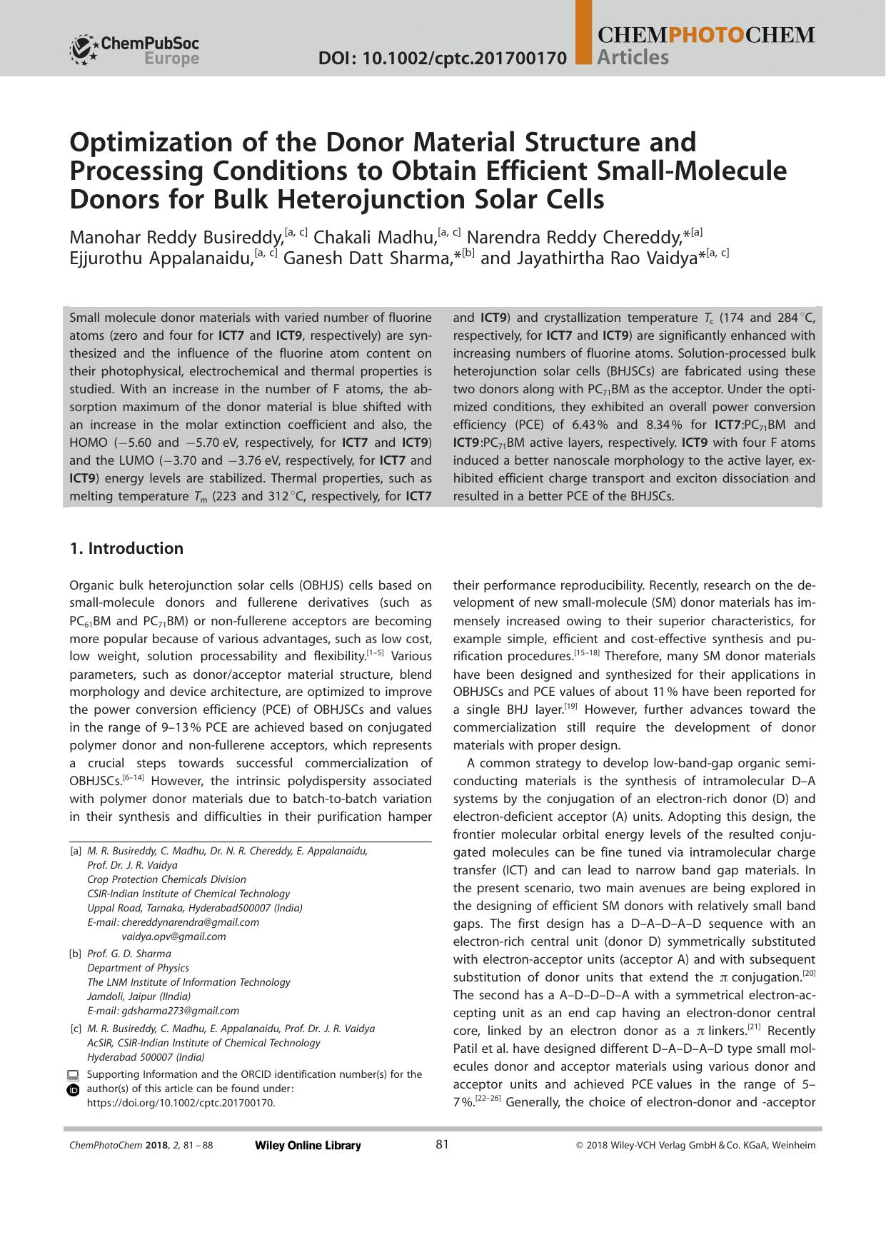 Optimization of the Donor Material Structure and Processing Conditions to Obtain Efficient SmallâMolecule Donors for Bulk Heterojunction Solar Cells by Unknown