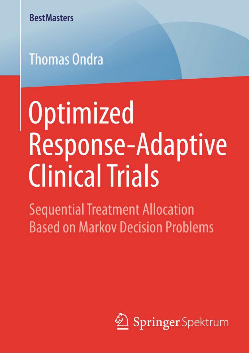 Optimized Response-Adaptive Clinical Trials by Sequential Treatment Allocation Based on Markov Decision Problems (2015)