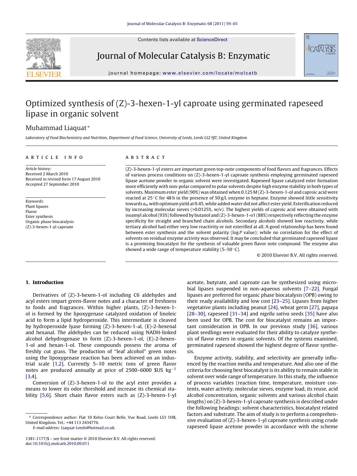 Optimized synthesis of (Z)-3-hexen-1-yl caproate using germinated rapeseed lipase in organic solvent by Muhammad Liaquat