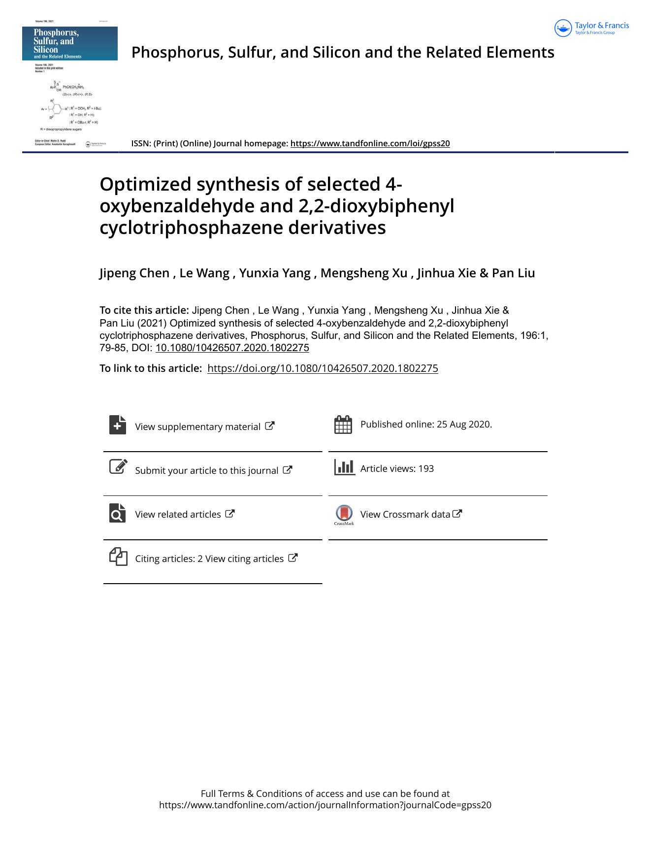 Optimized synthesis of selected 4-oxybenzaldehyde and 2,2-dioxybiphenyl cyclotriphosphazene derivatives by Chen Jipeng & Wang Le & Yang Yunxia & Xu Mengsheng & Xie Jinhua & Liu Pan