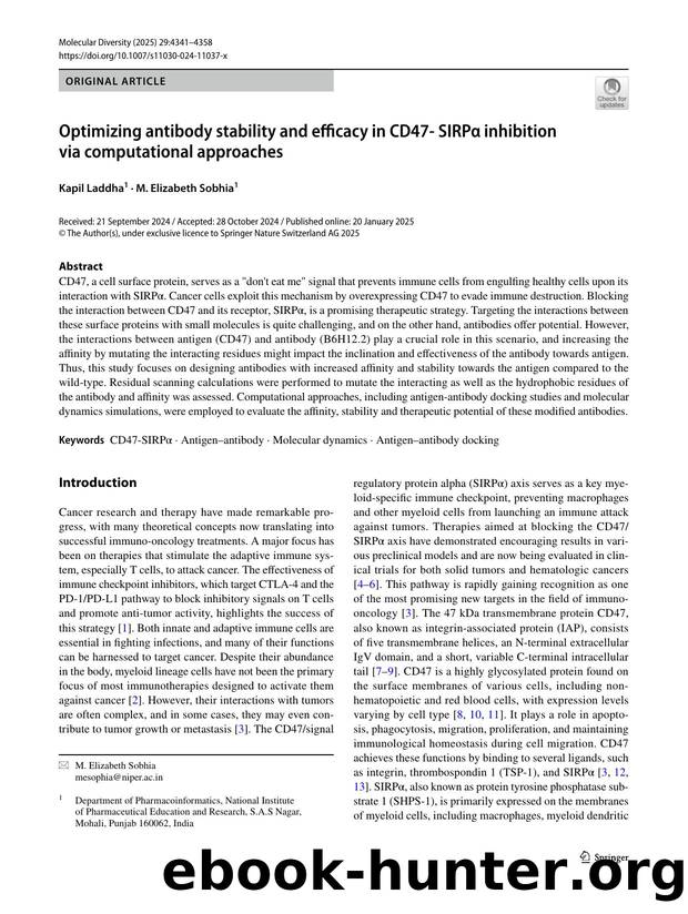 Optimizing antibody stability and efficacy in CD47- SIRPÎ± inhibition via computational approaches by Kapil Laddha & M. Elizabeth Sobhia