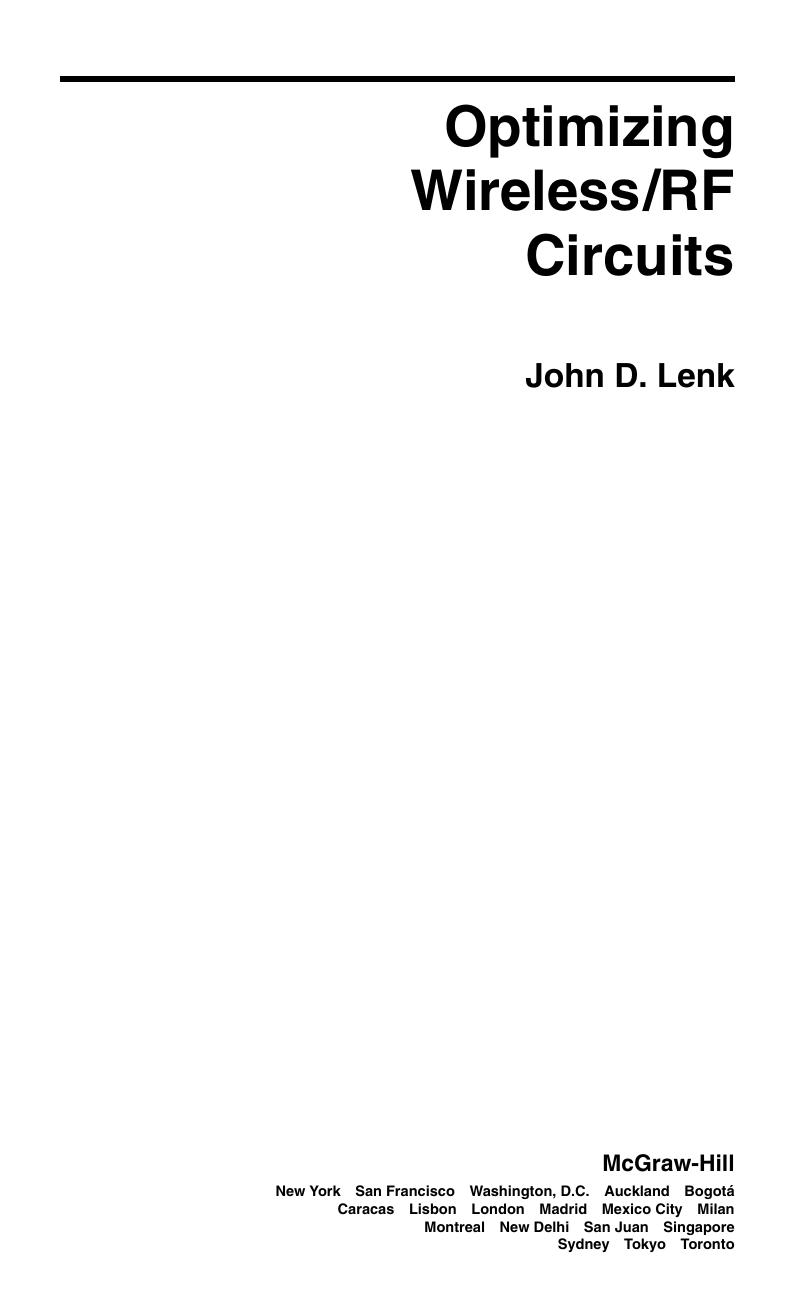 Optimizing wireless/RF circuits by John D Lenk