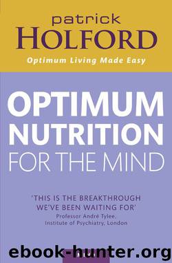 Optimum Nutrition For The Mind by Patrick Holford