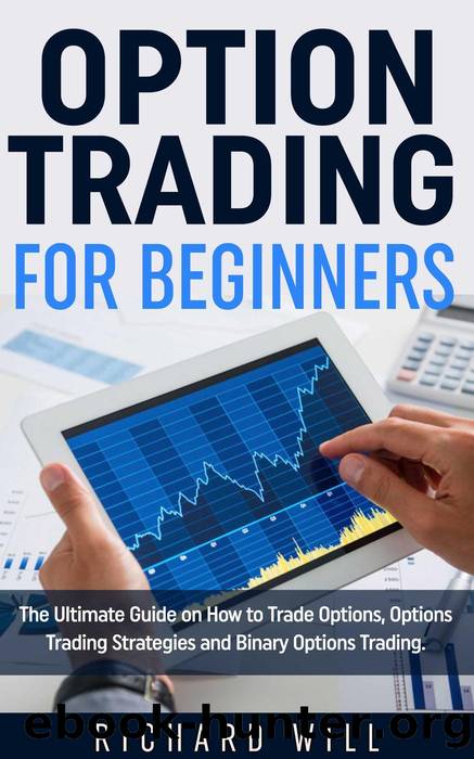 Option Trading for Beginners by Richard Will