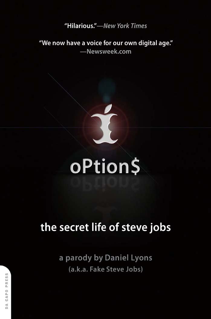 Options: the secret life of Steve Jobs: a parody by Unknow