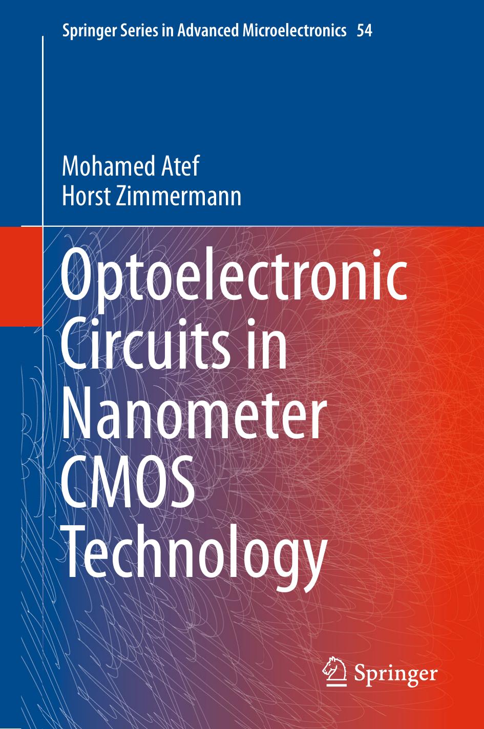 Optoelectronic Circuits in Nanometer CMOS Technology by Unknow