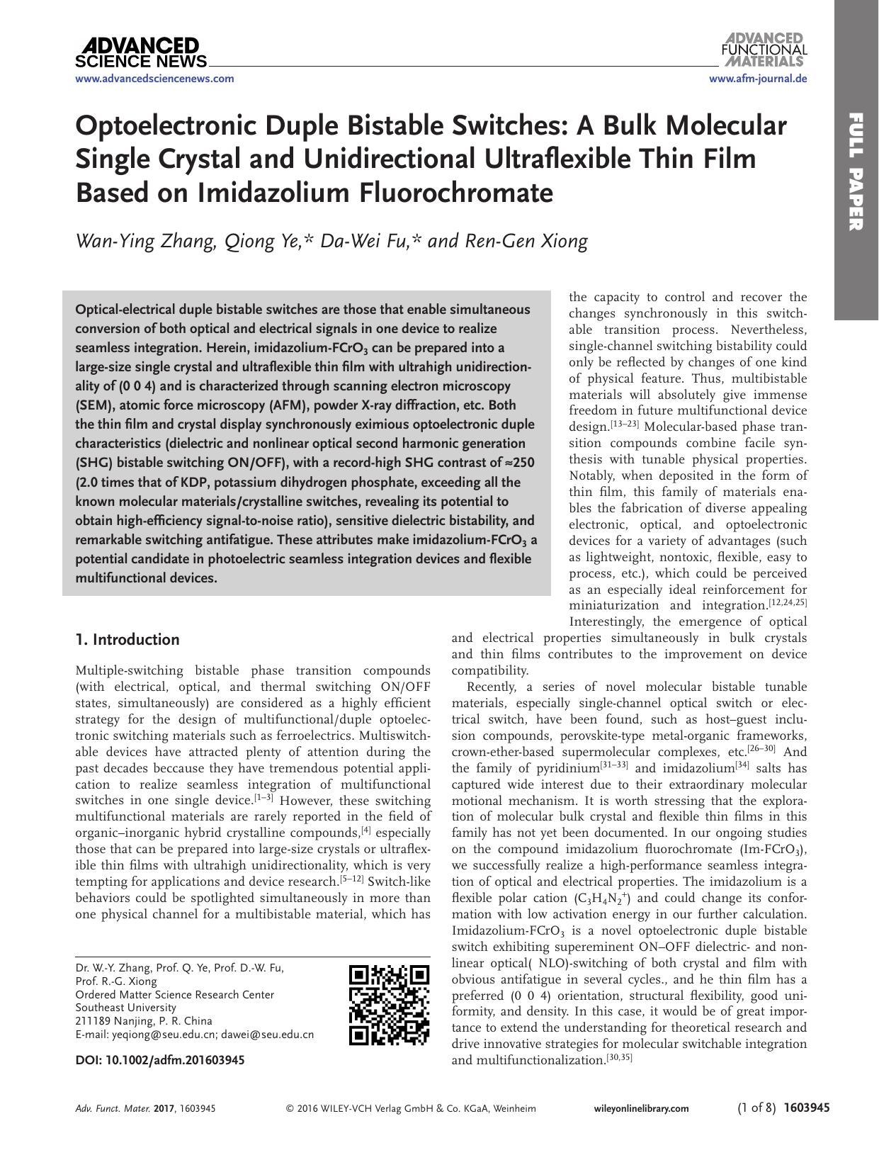 Optoelectronic Duple Bistable Switches: A Bulk Molecular Single Crystal and Unidirectional Ultraflexible Thin Film Based on Imidazolium Fluorochromate by Unknown