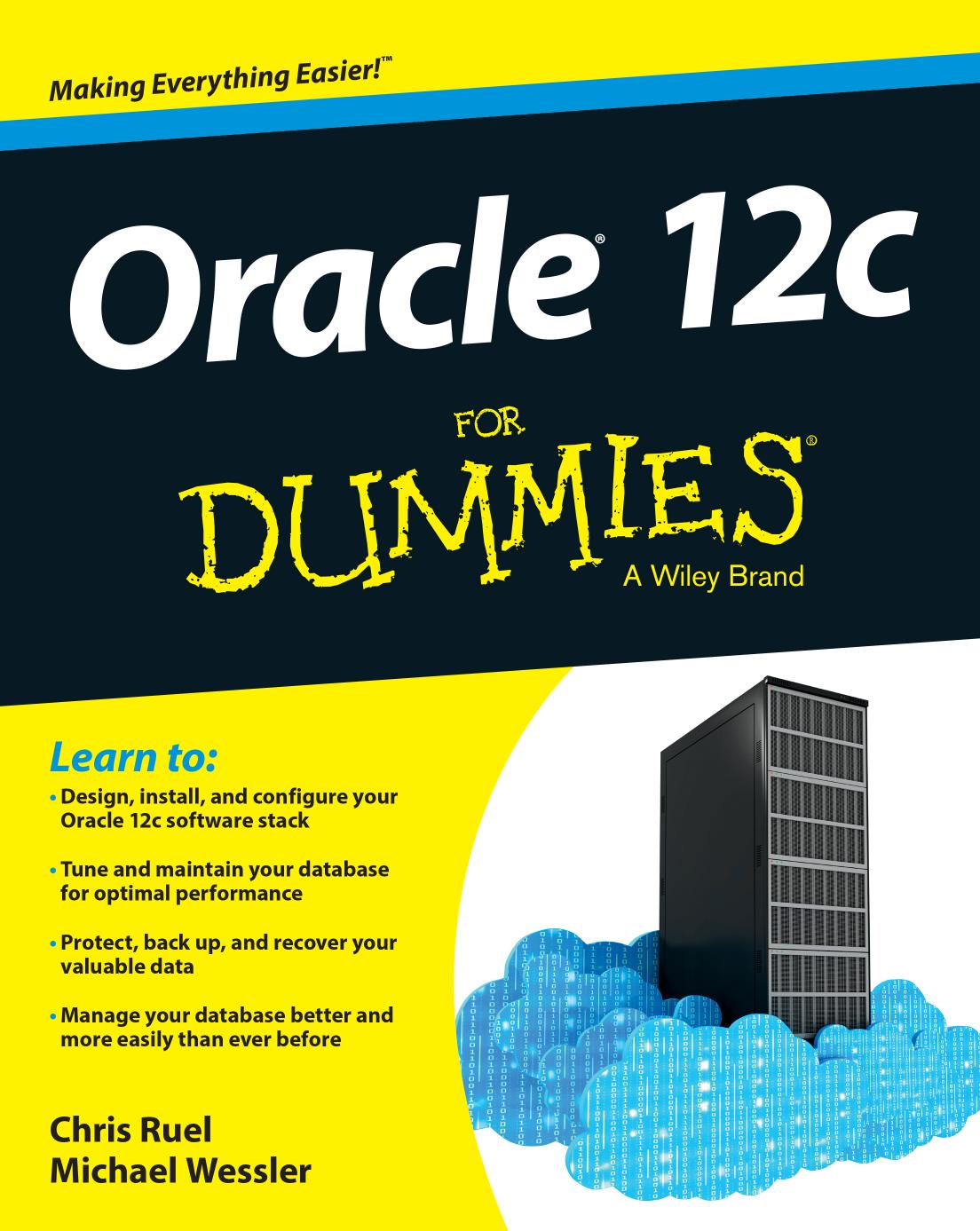 Oracle 12c for Dummies by Chris Ruel & Wessler