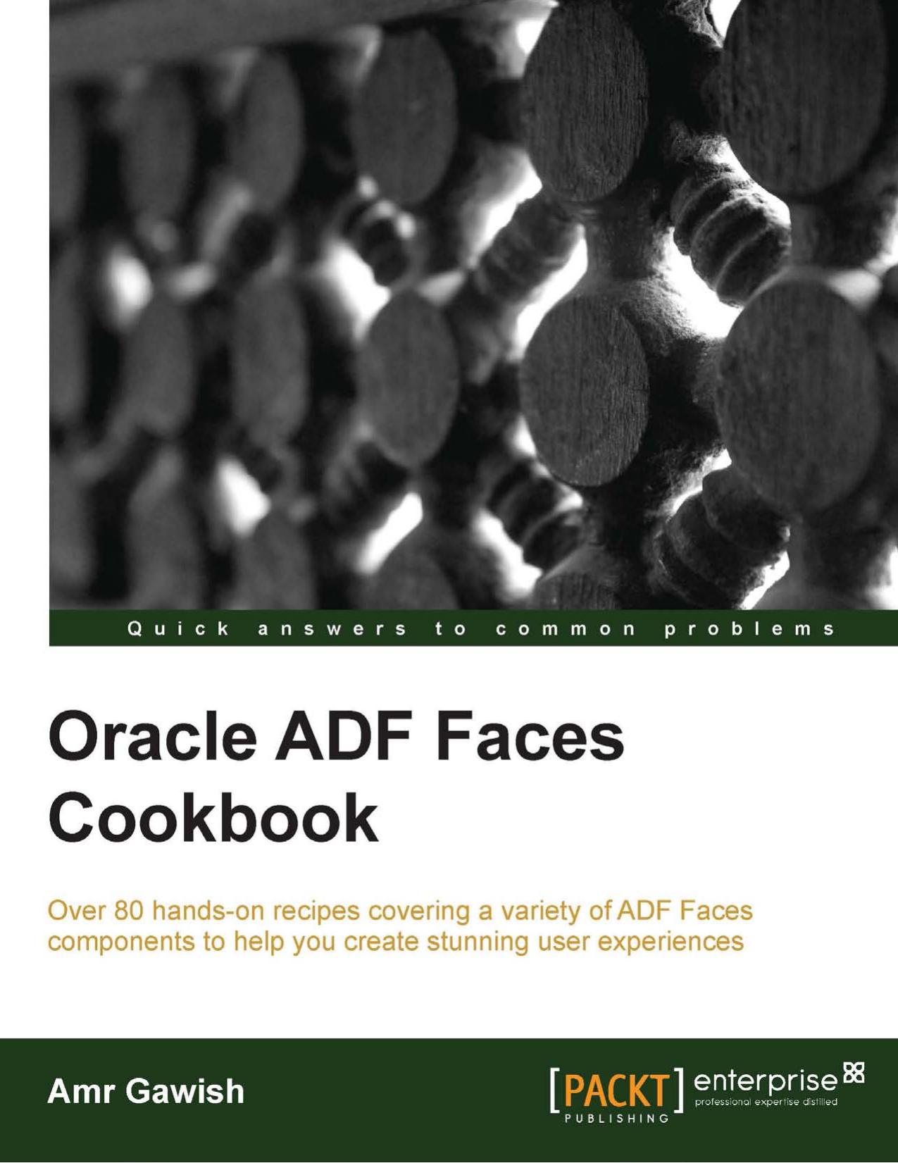 Oracle ADF Faces Cookbook (2014) by Unknown