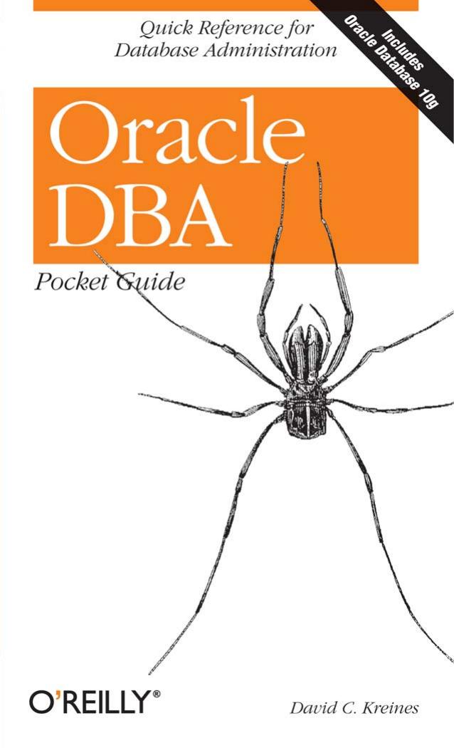 Oracle DBA pocket guide by David C Kreines