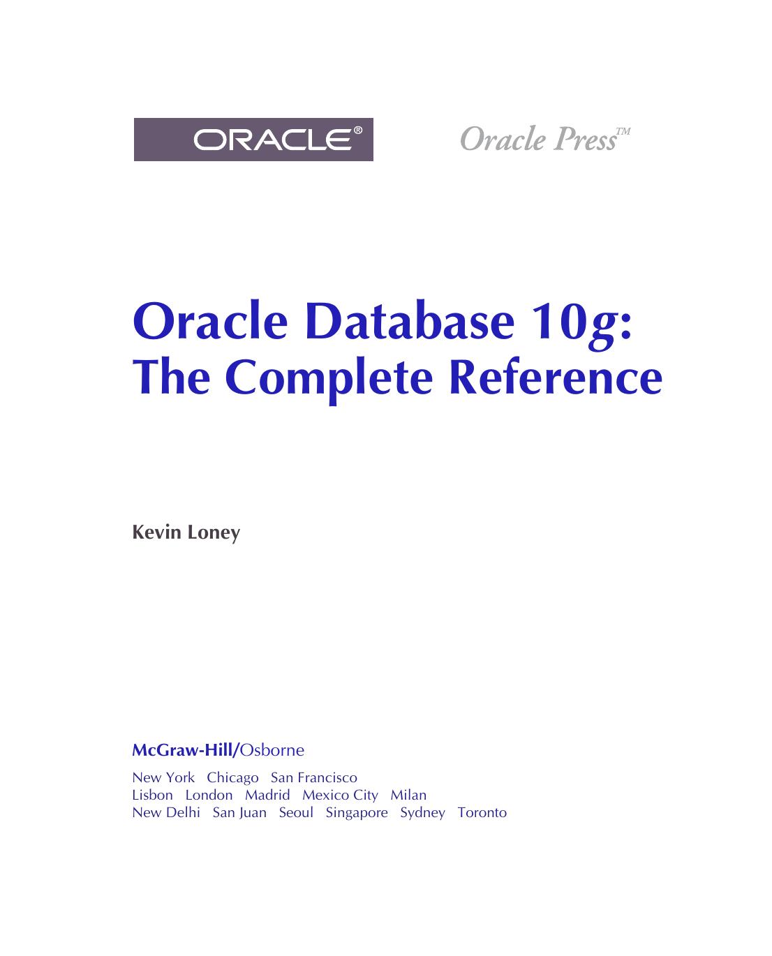 Oracle Database 10g The Complete Reference Small by Unknown