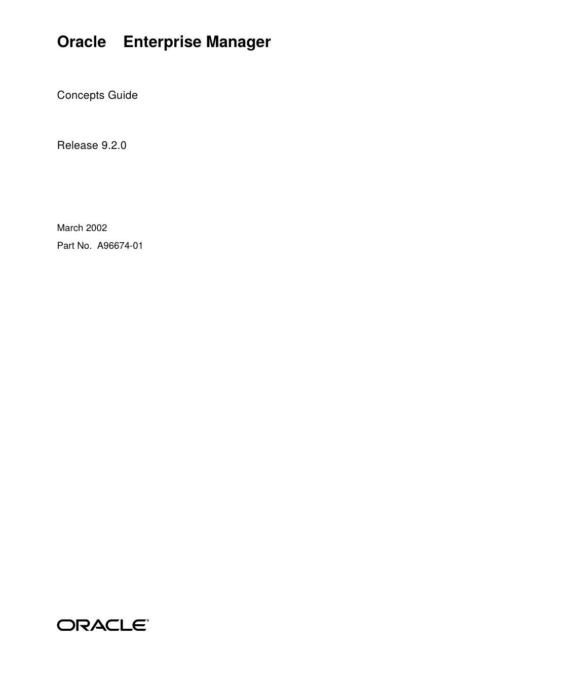 Oracle Enterprise Manager Concepts Guide by Oracle Inc