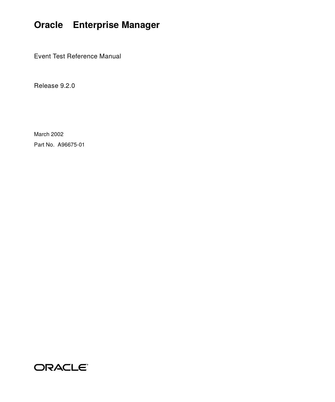 Oracle Enterprise Manager Event Test Reference Manual by Oracle Inc