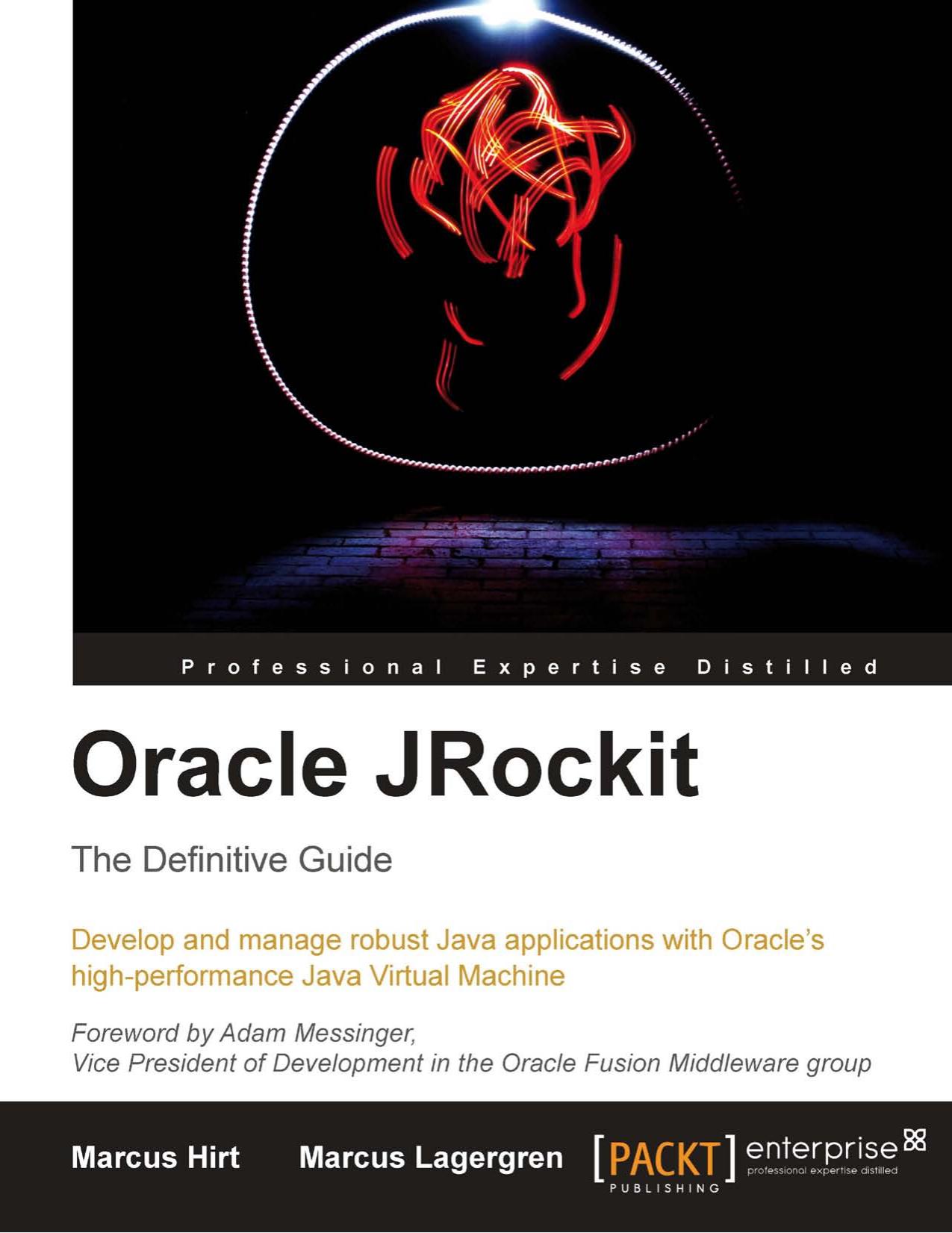 Oracle JRockit- The Definitive Guide by Unknown