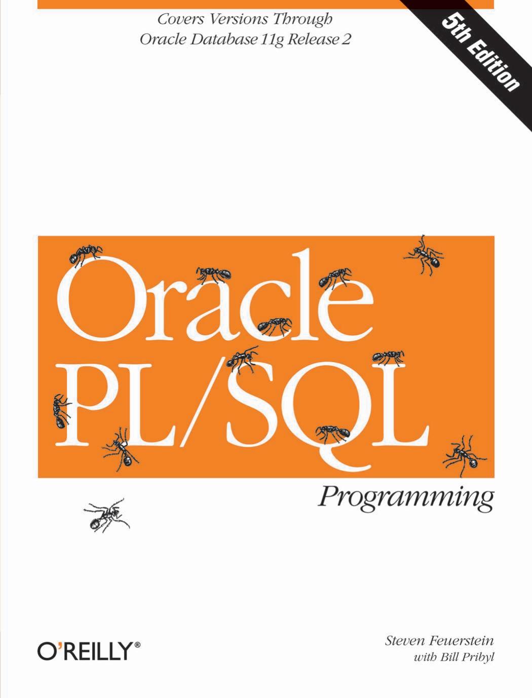 Oracle PL/SQL Programming (Animal Guide) by Steven Feuerstein Bill Pribyl