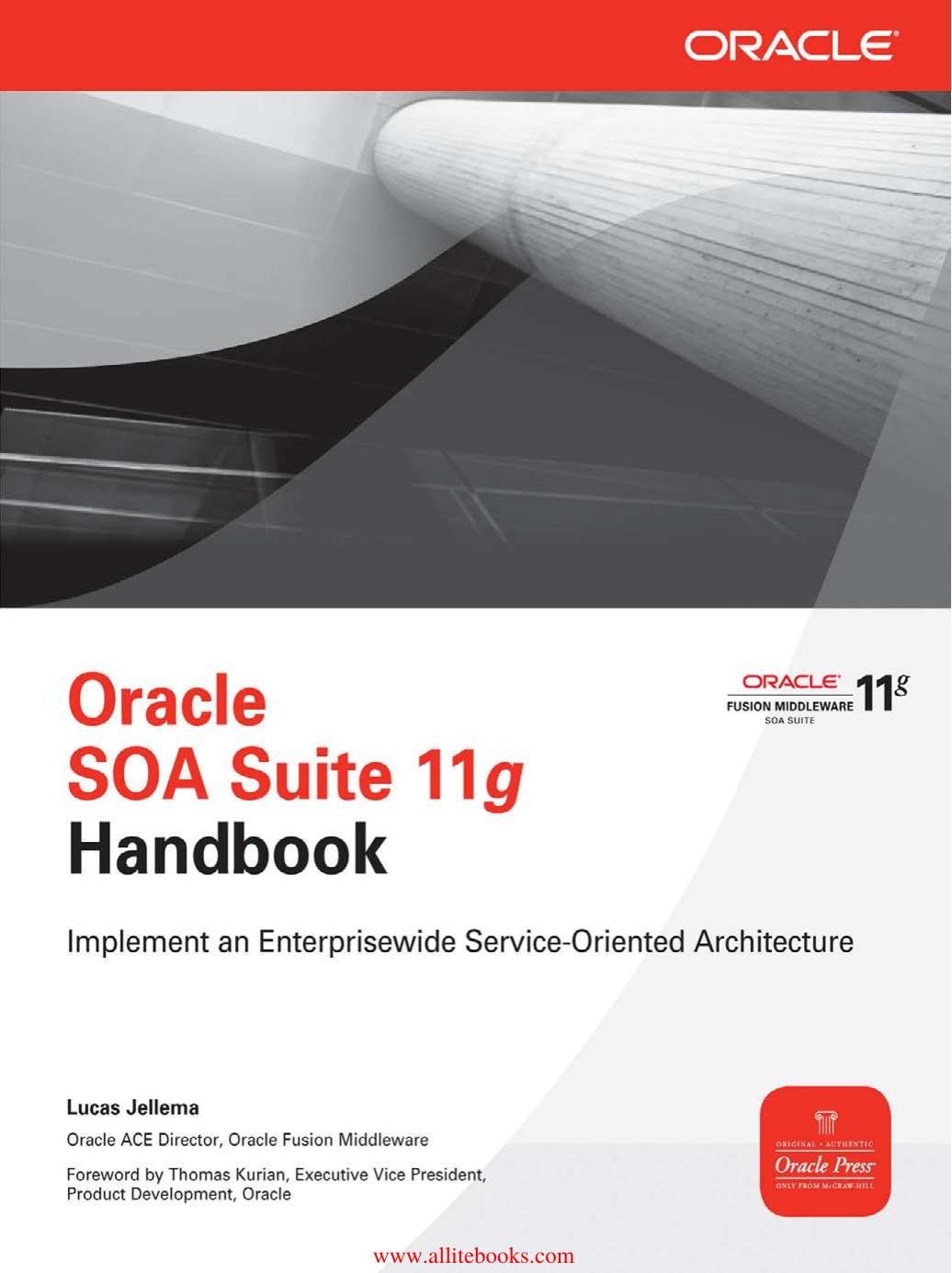 Oracle SOA Suite 11g Handbook by Unknown