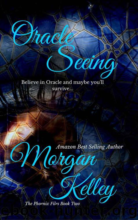 Oracle Seeing by Morgan Kelley
