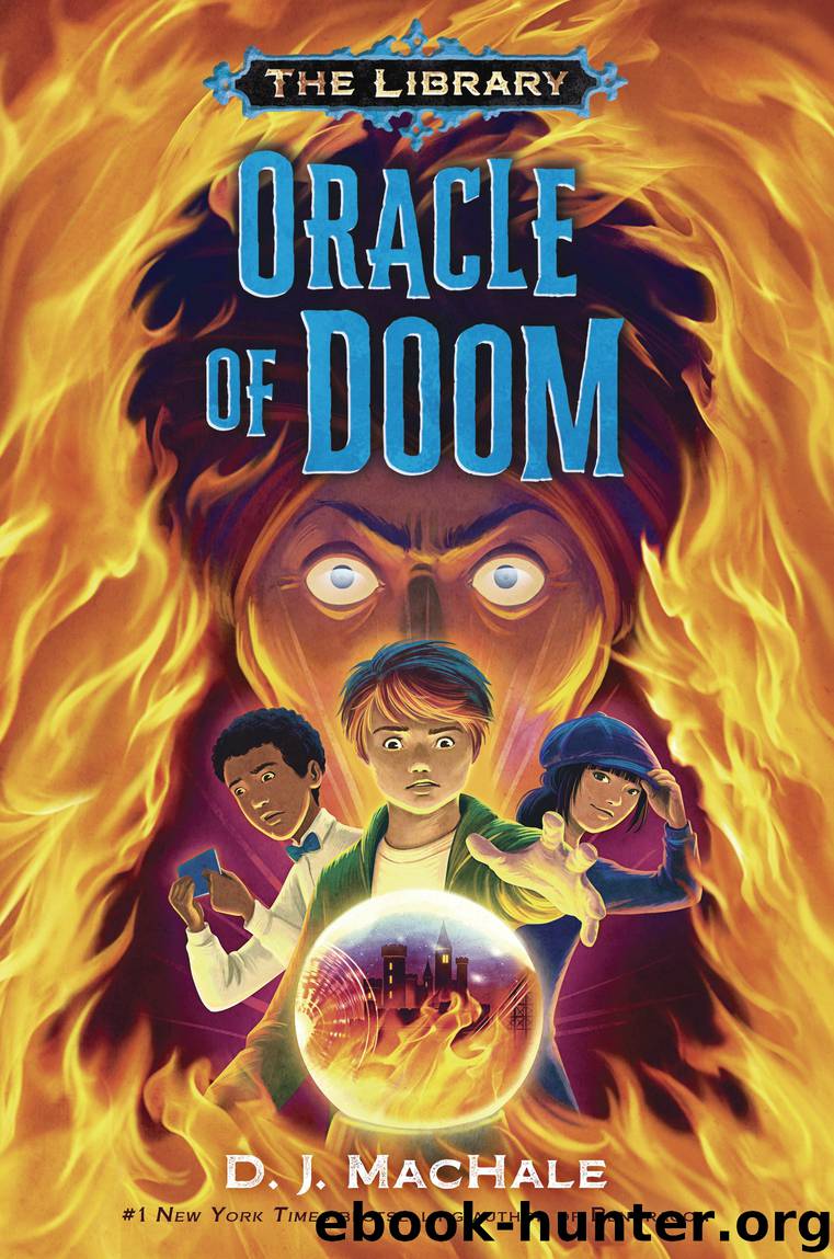 Oracle of Doom by D. J. MacHale