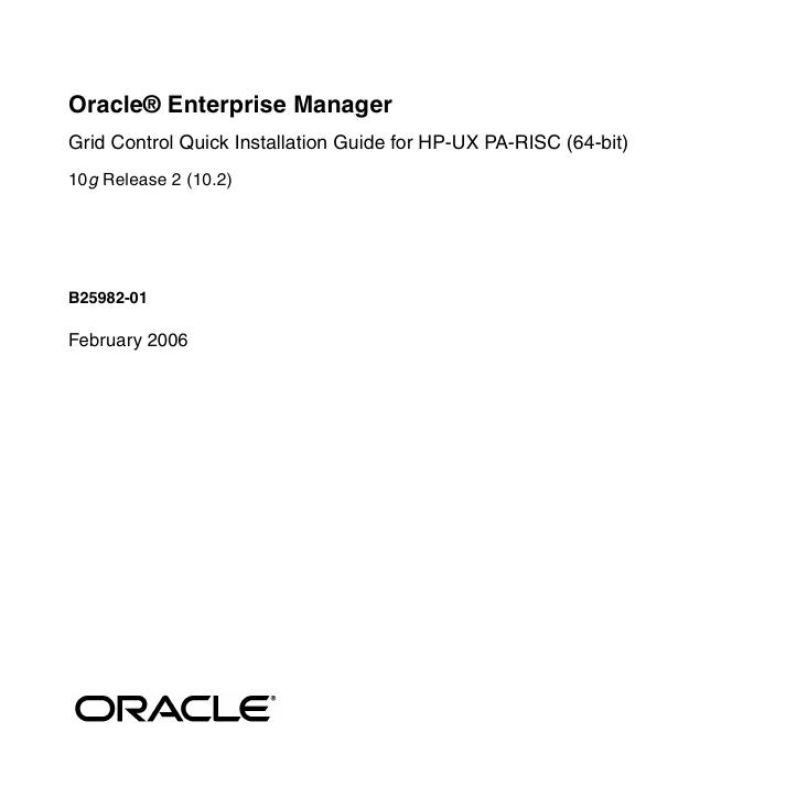 OracleÂ® Enterprise Manager Grid Control Quick Installation Guide for Solaris (SPARC) 10g Release 2 (10.2) by Oracle Corporation