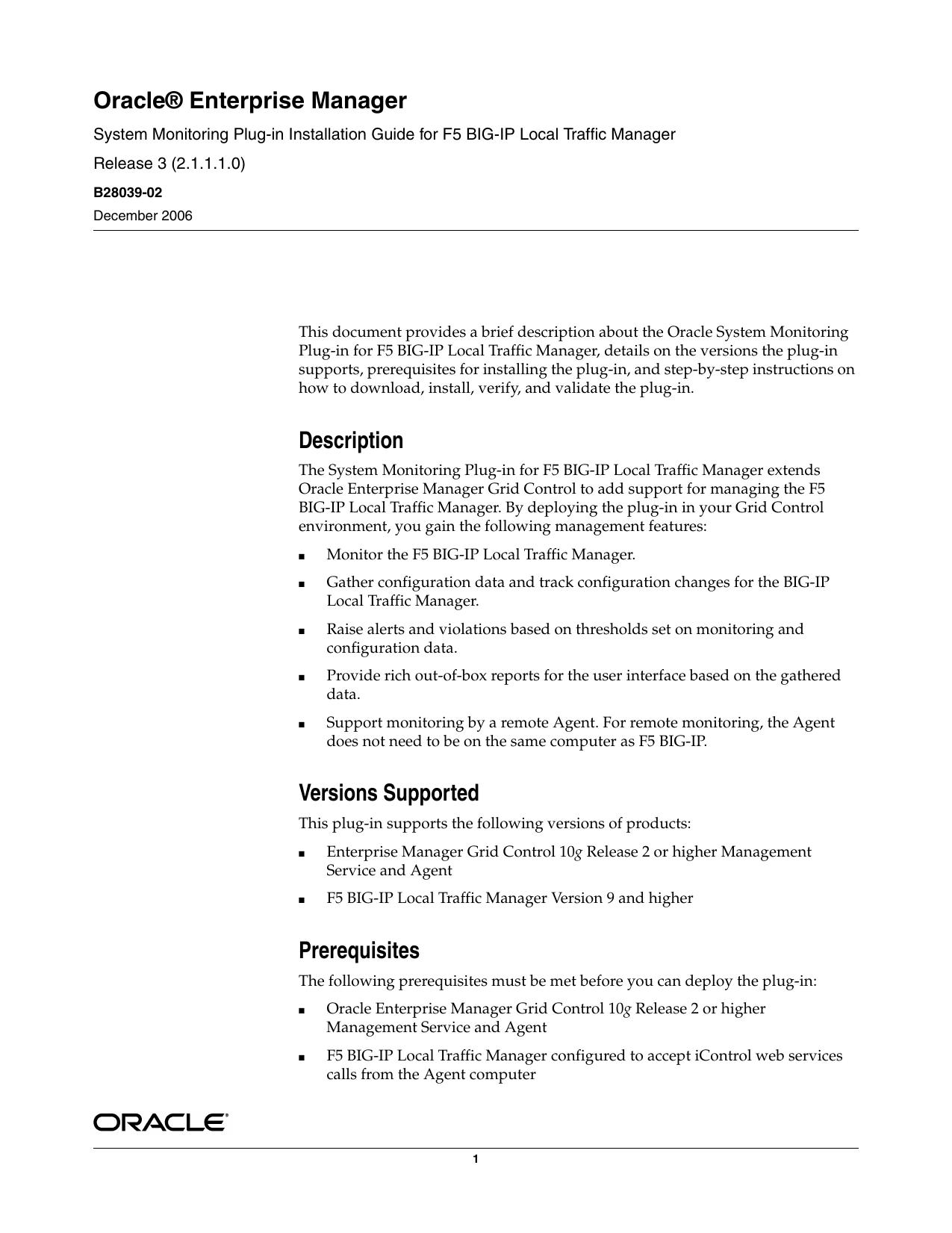 OracleÂ® Enterprise Manager Management Plug-in Installation Guide for F5 Big-IP Local Traffic Manager by Oracle Corporation