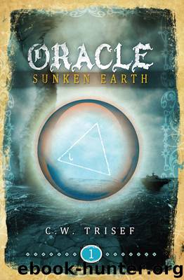 Oracle--Sunken Earth by C.W. Trisef