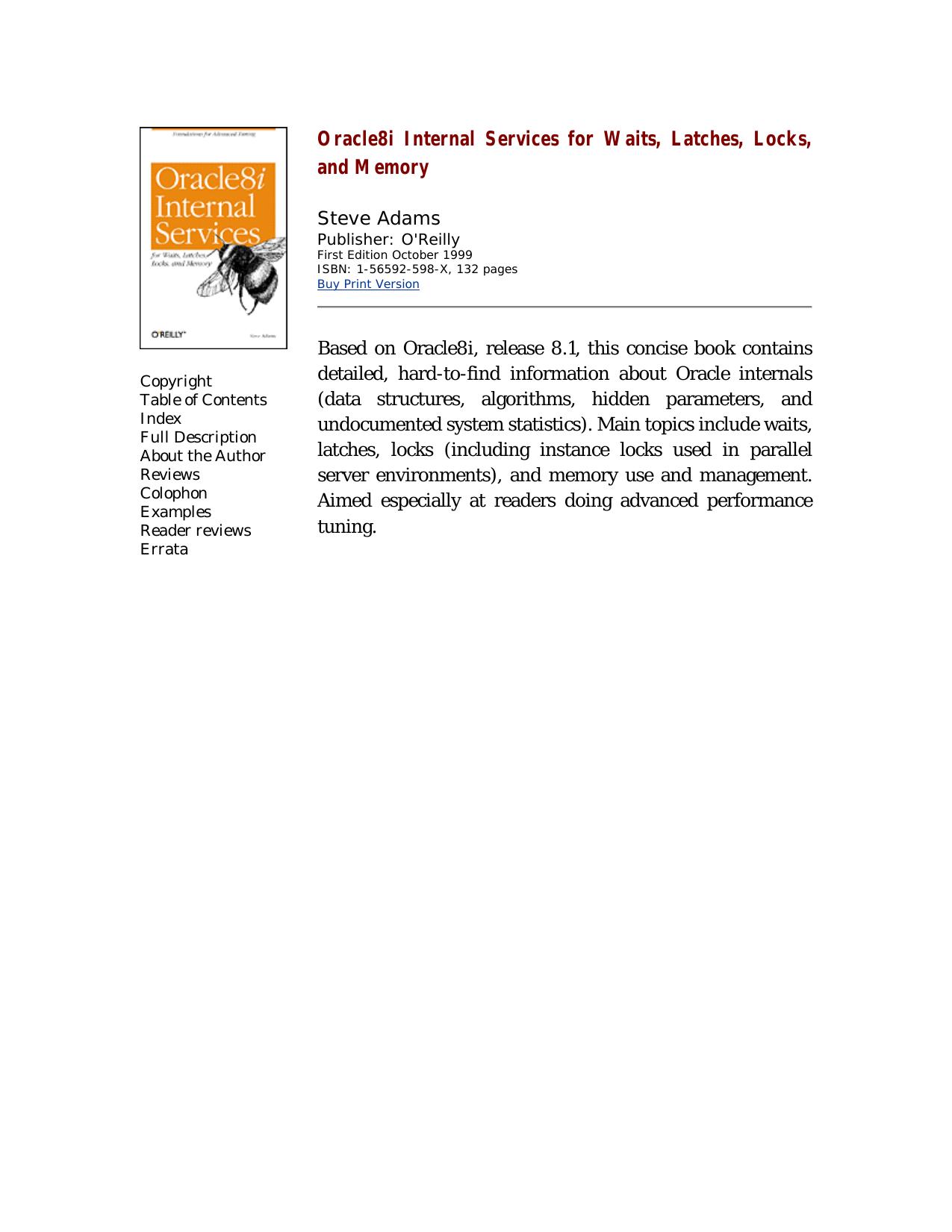 Oracle8i internal services for waits, latches, locks and memory by Steve Adams