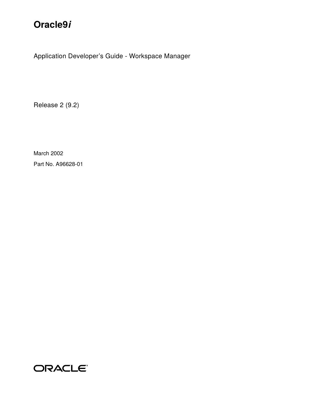 Oracle9i Application Developer's Guide - Workspace Manager by Oracle Inc