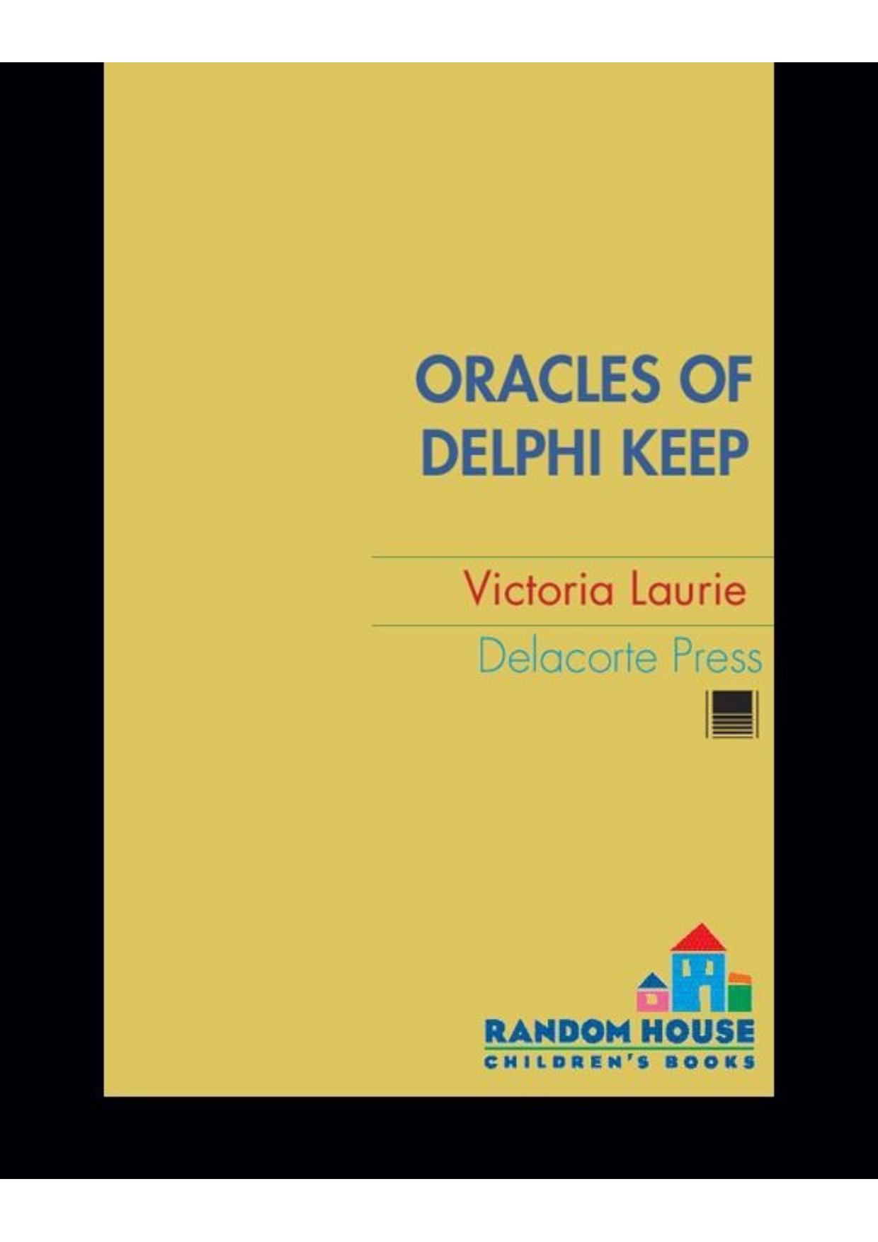 Oracles of Delphi Keep by Victoria Laurie