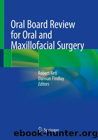 Oral Board Review for Oral and Maxillofacial Surgery by Unknown