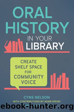 Oral History in Your Library by Cyns Nelson