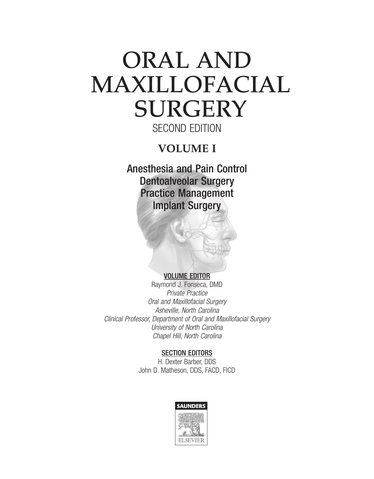 Oral and Maxillofacial Surgery by Raymond J. Fonseca Marciani Turvey