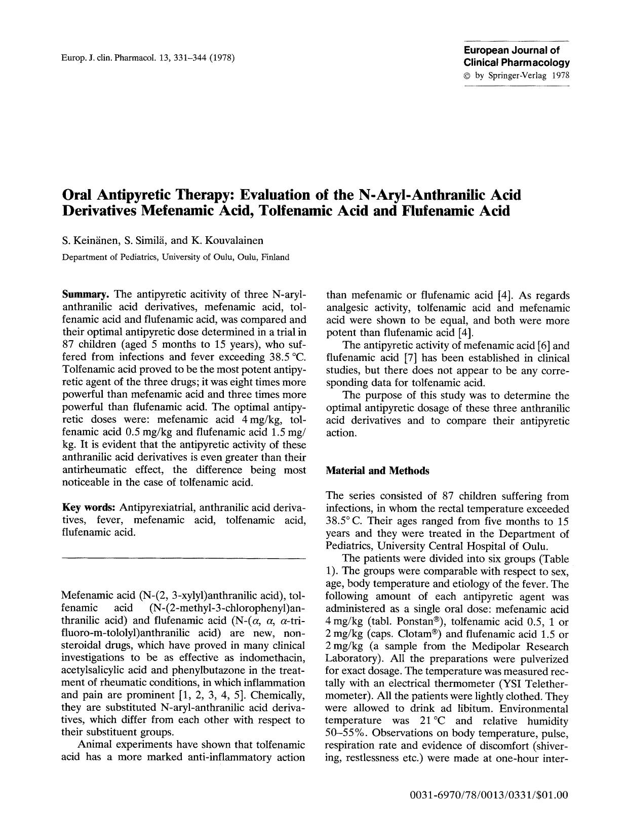 Oral antipyretic therapy: Evaluation of the N-aryl-anthranilic acid derivatives mefenamic acid, tolfenamic acid and flufenamic acid by Unknown
