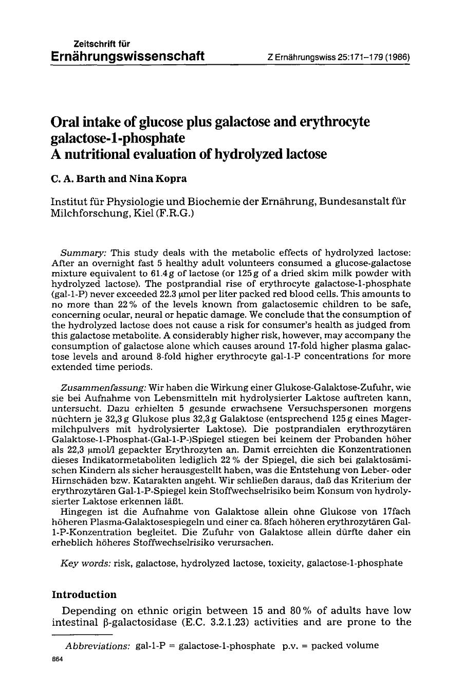 Oral intake of glucose plus galactose and erythrocyte galactose-1-phosphate A nutritional evaluation of hydrolyzed lactose by Unknown