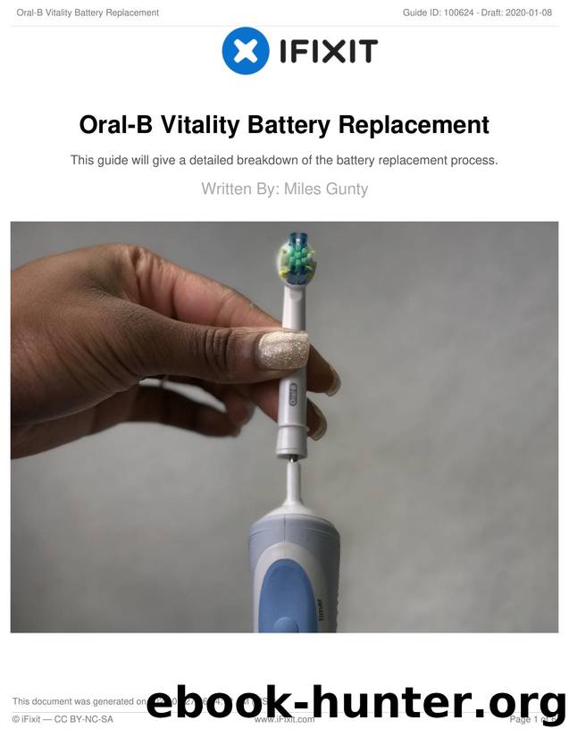 Oral-B Vitality Battery Replacement by Unknown