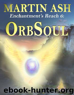 OrbSoul (Book 6) by Martin Ash