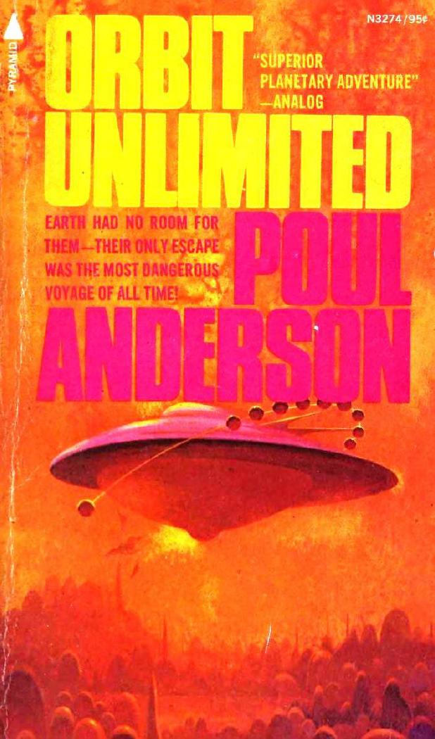 Orbit Unlimited (1974) by Poul Anderson