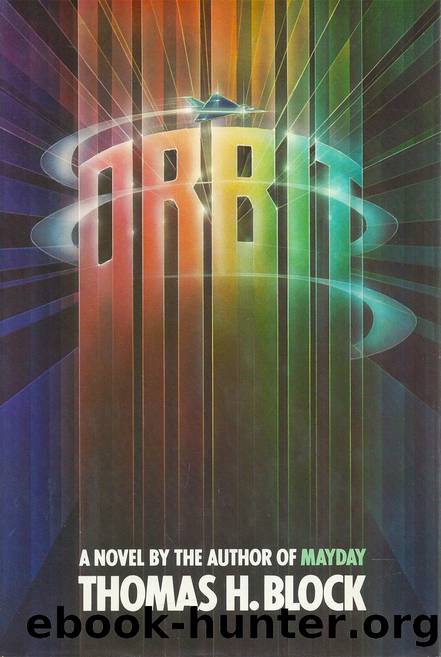 Orbit by Thomas H. Block