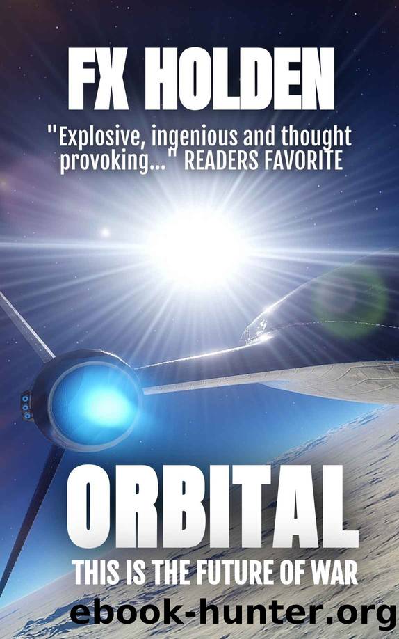 Orbital by F X Holden