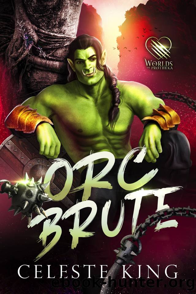 Orc Brute: A Monster Romance by Celeste King